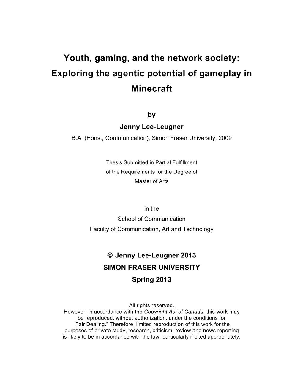 Youth, Gaming, and the Network Society: Exploring the Agentic Potential of Gameplay in Minecraft