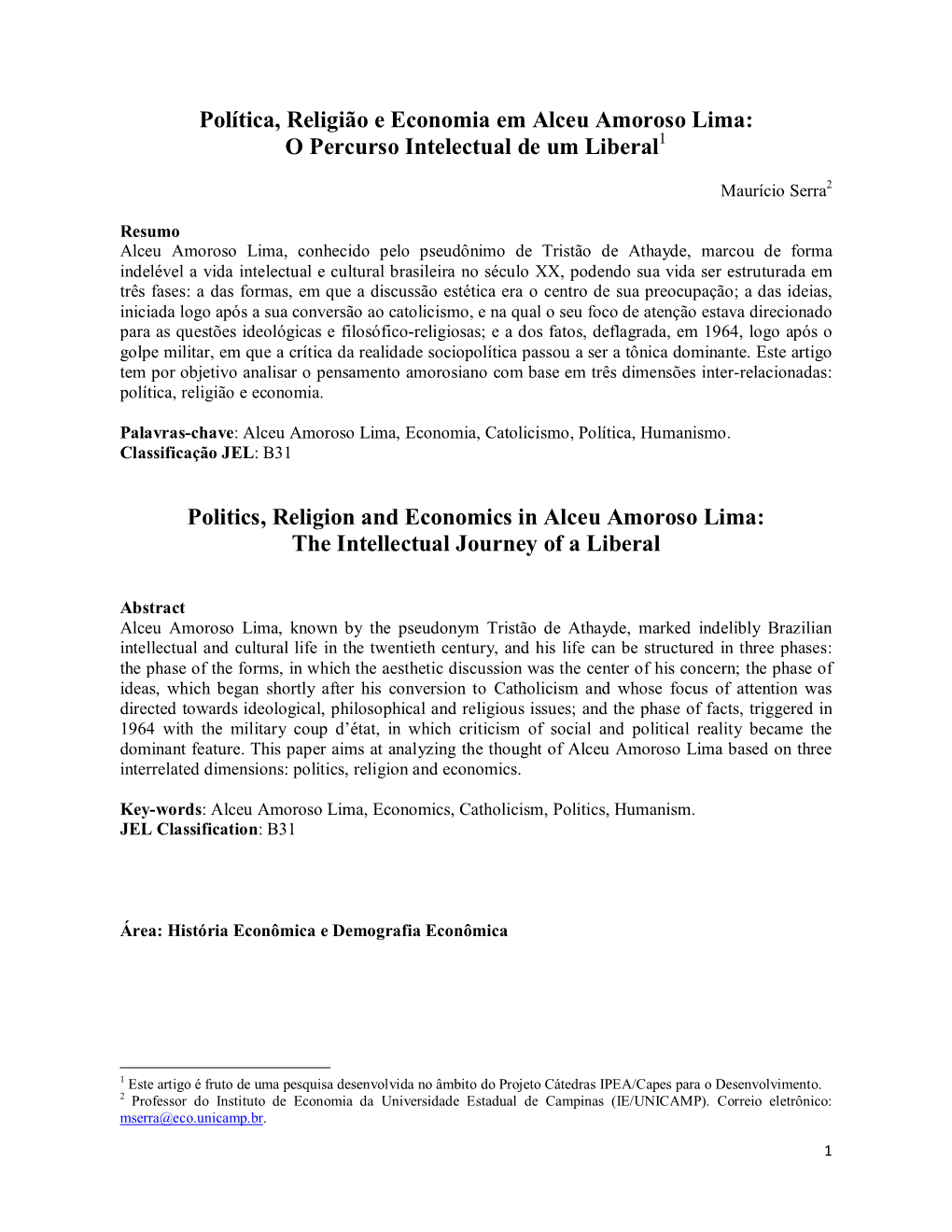 Política, Religião E Economia Em Alceu Amoroso Lima: O Percurso Intelectual De Um Liberal1