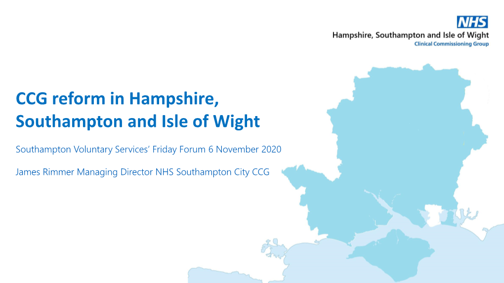 CCG Reform in Hampshire, Southampton and Isle of Wight