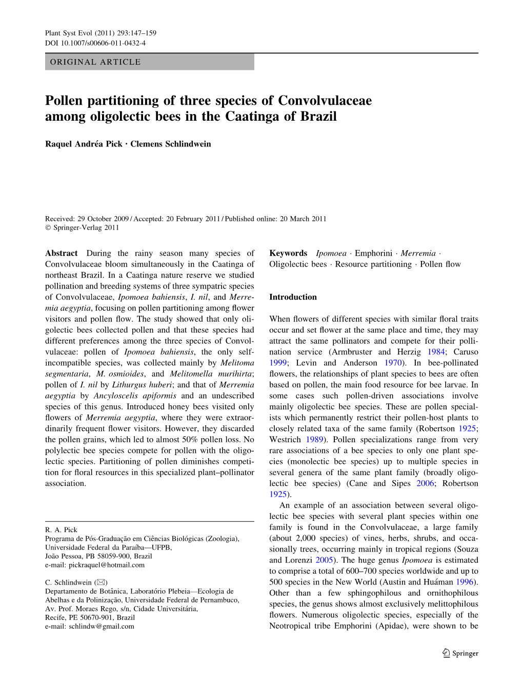 Pollen Partitioning of Three Species of Convolvulaceae Among Oligolectic Bees in the Caatinga of Brazil