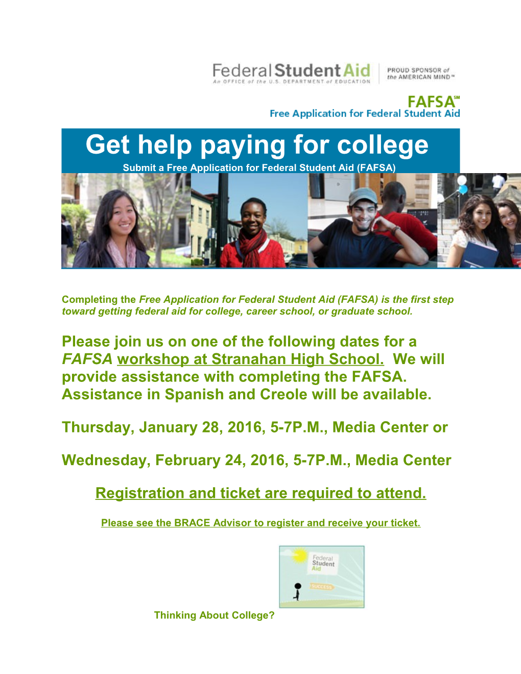 Submit a Free Application for Federal Student Aid (FAFSA)