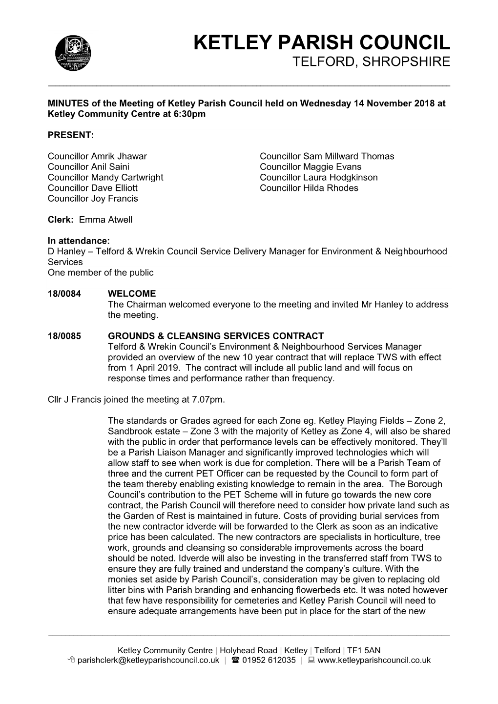 MINUTES of the Meeting of Ketley Parish Council Held on Wednesday 14 November 2018 at Ketley Community Centre at 6:30Pm