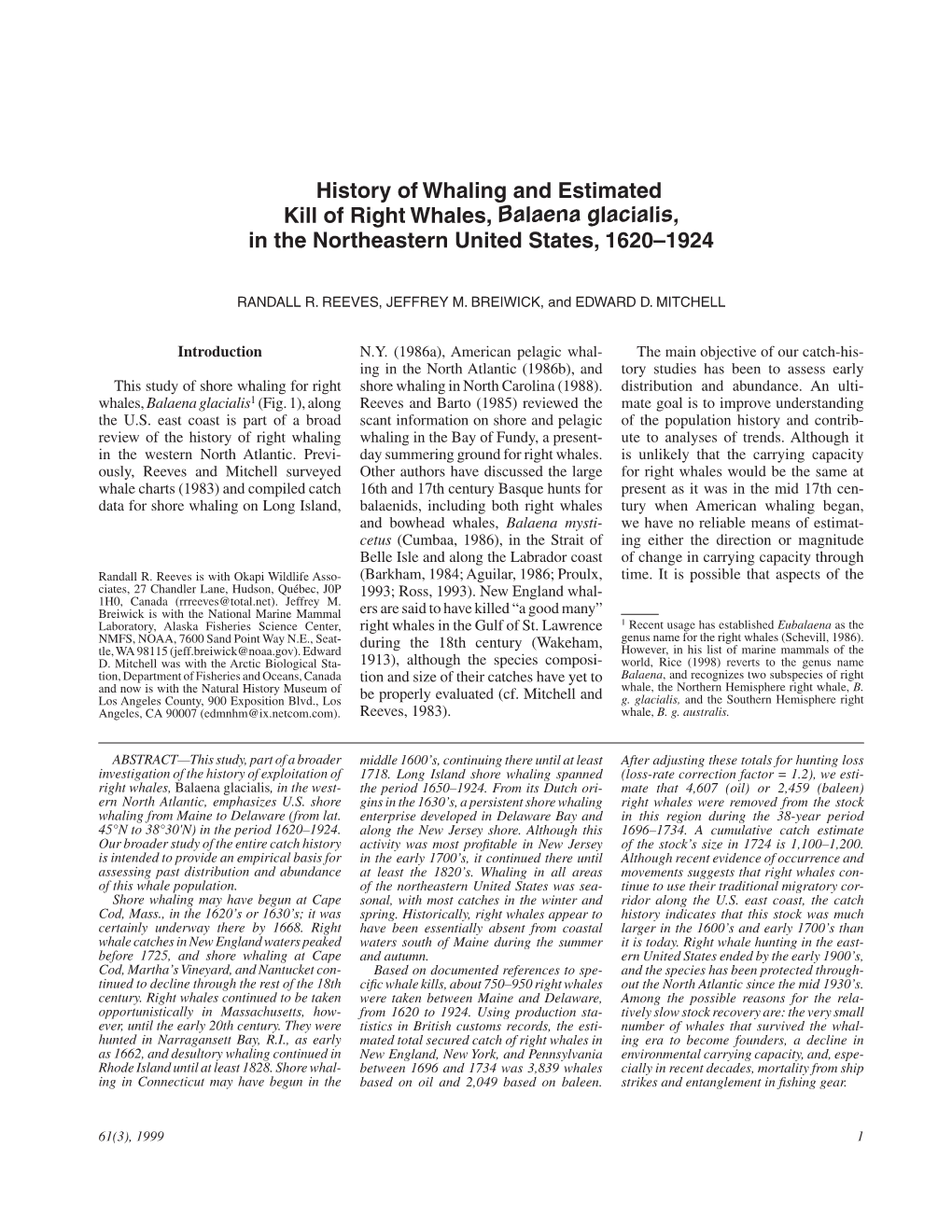 History of Whaling and Estimated Kill of Right Whales, Balaena Glacialis, in the Northeastern United States, 1620–1924