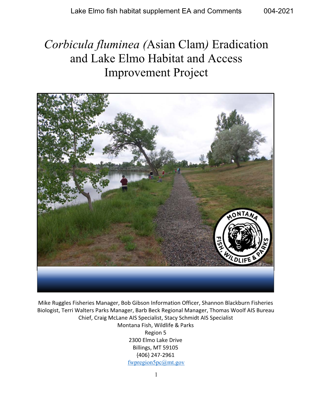 Corbicula Fluminea (Asian Clam) Eradication and Lake Elmo Habitat and Access Improvement Project