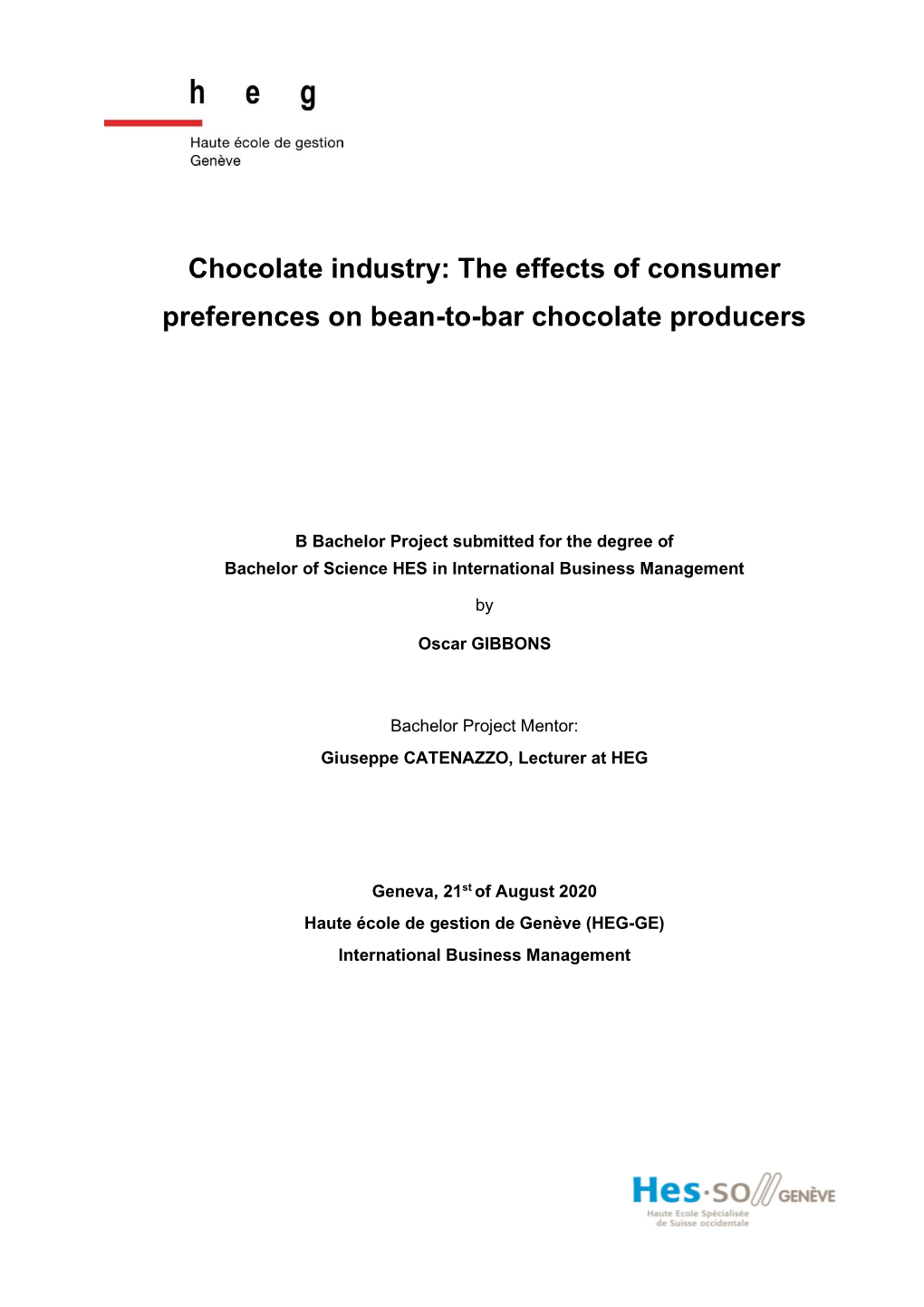 The Effects of Consumer Preferences on Bean-To-Bar Chocolate Producers