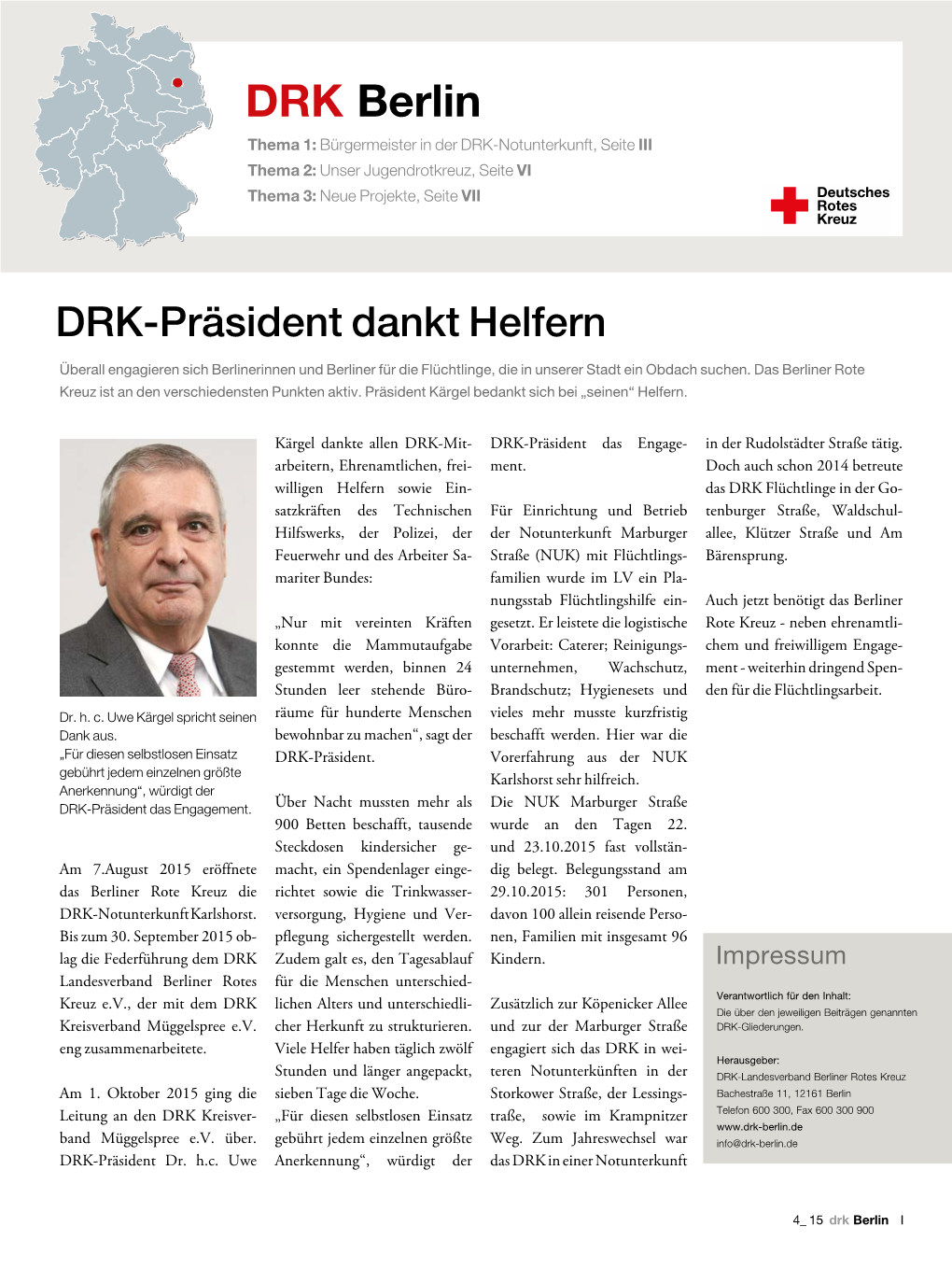 DRK-Präsident Dankt Helfern