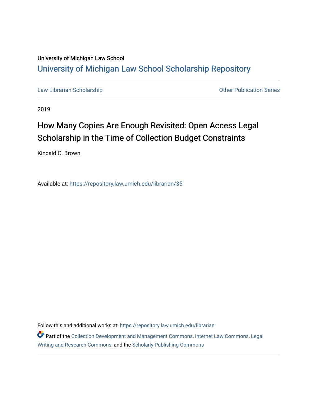Open Access Legal Scholarship in the Time of Collection Budget Constraints