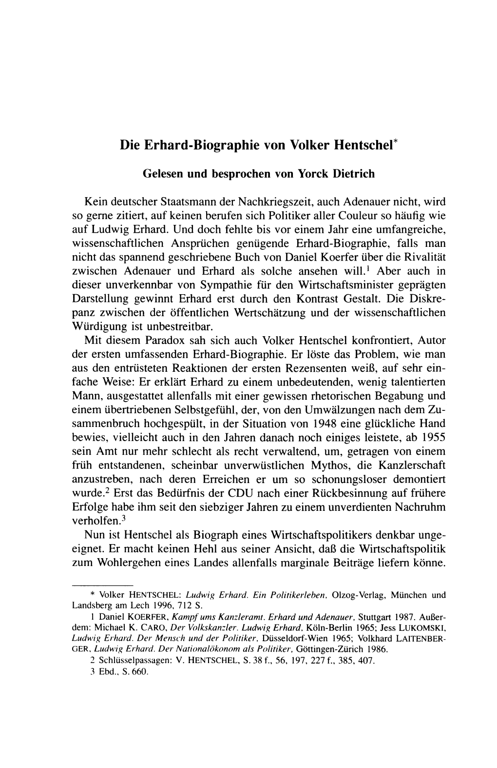 Die Erhard-Biographie Von Volker Hentschel*