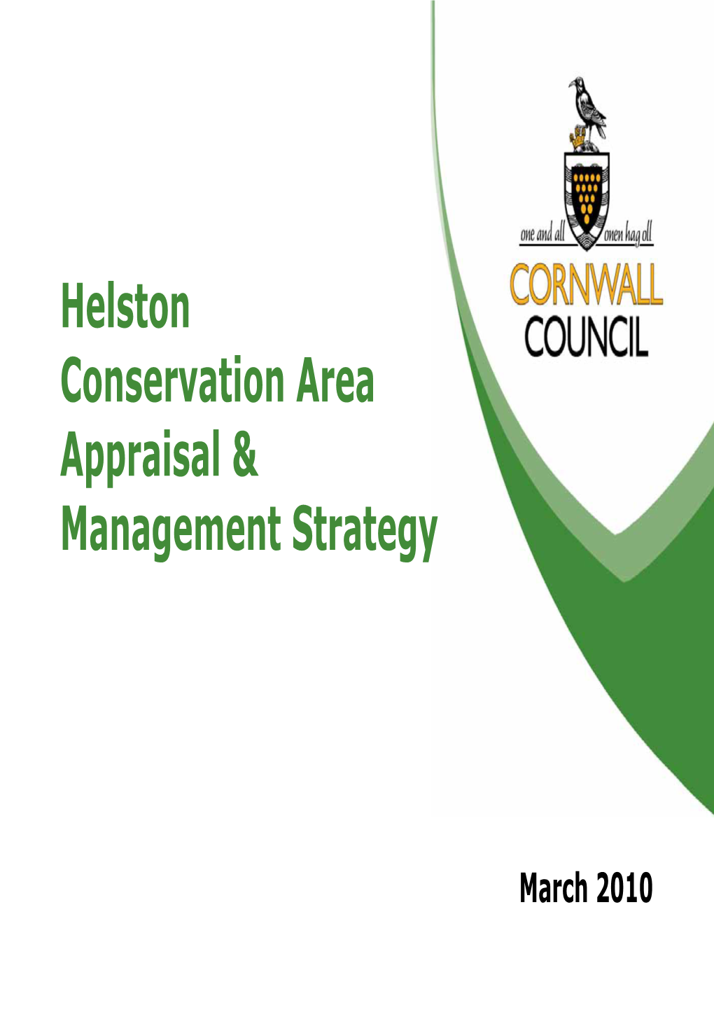 Helston Conservation Area Appraisal & Management Strategy