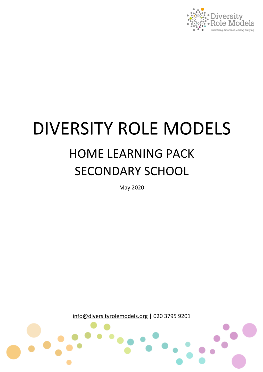 DIVERSITY ROLE MODELS HOME LEARNING PACK SECONDARY SCHOOL May 2020