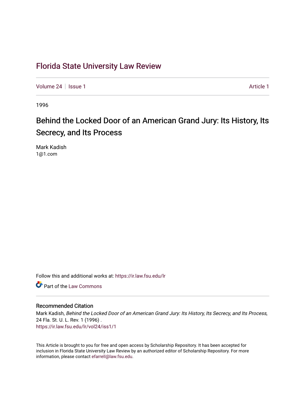 Behind the Locked Door of an American Grand Jury: Its History, Its Secrecy, and Its Process