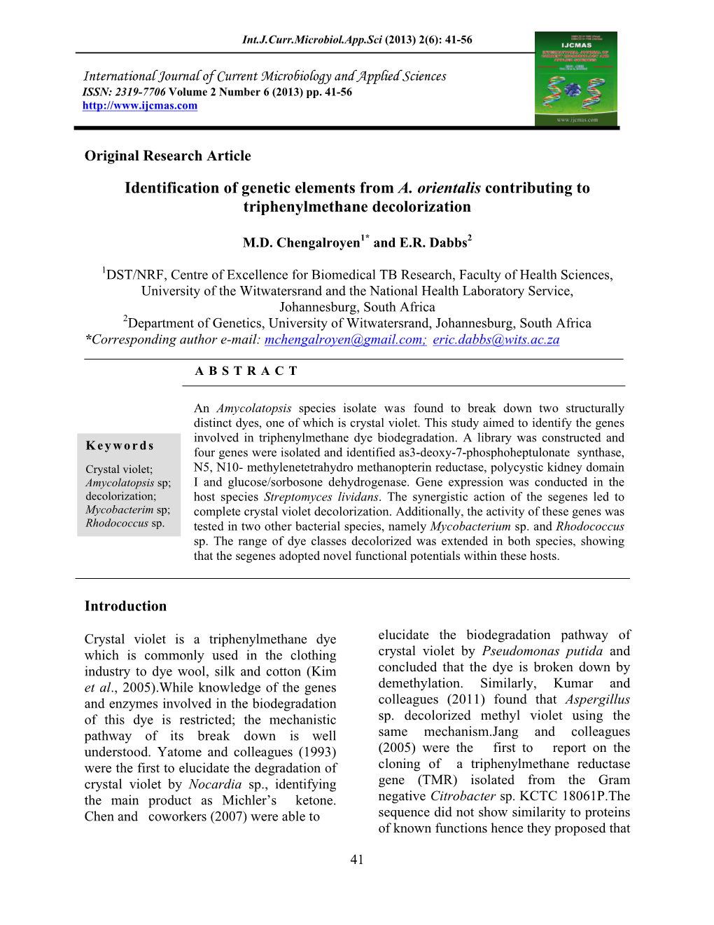 Identification of Genetic Elements from A. Orientalis Contributing to Triphenylmethane Decolorization