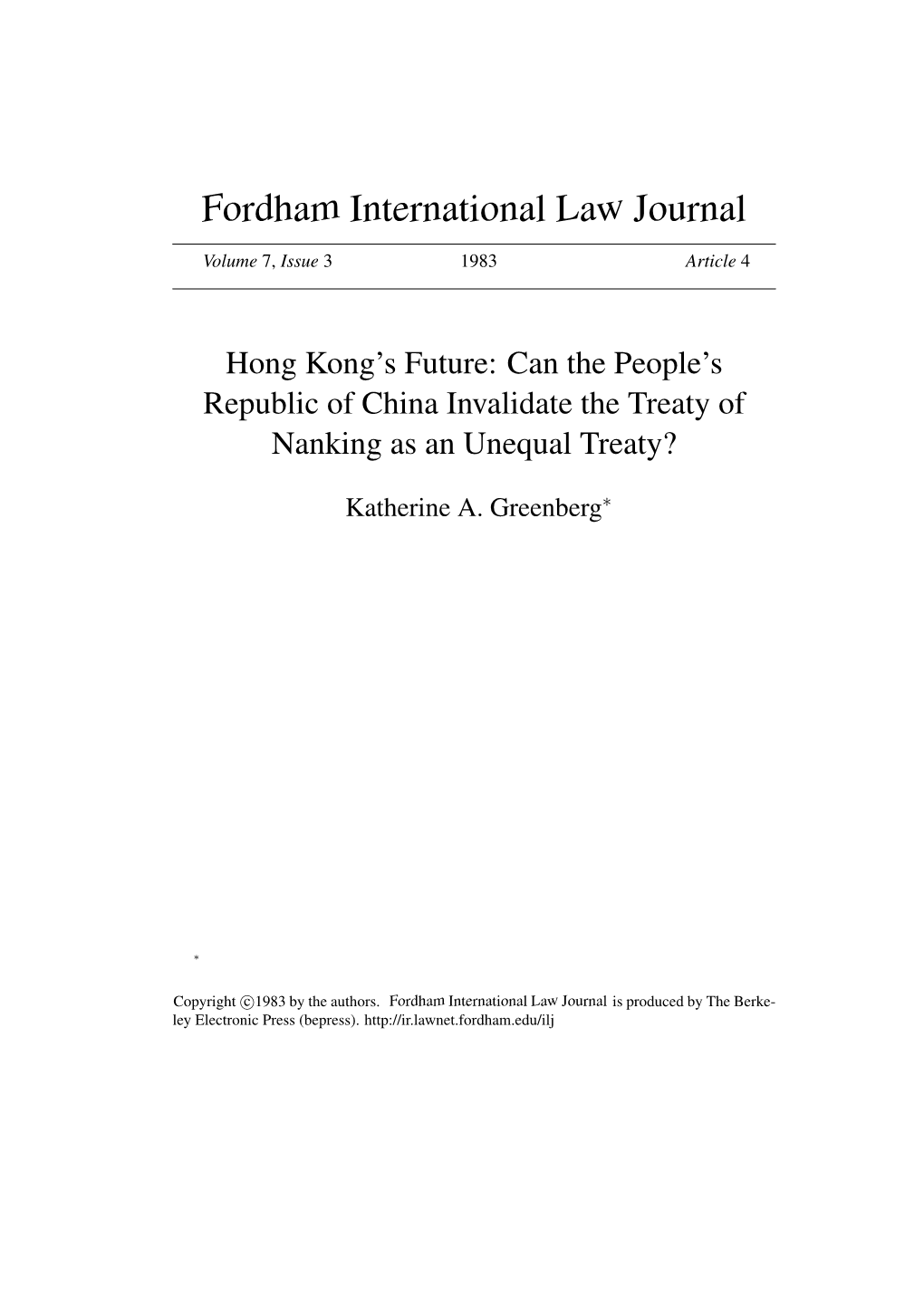 Hong Kong's Future: Can the People's Republic of China Invalidate the Treaty of Nanking As an Unequal Treaty?