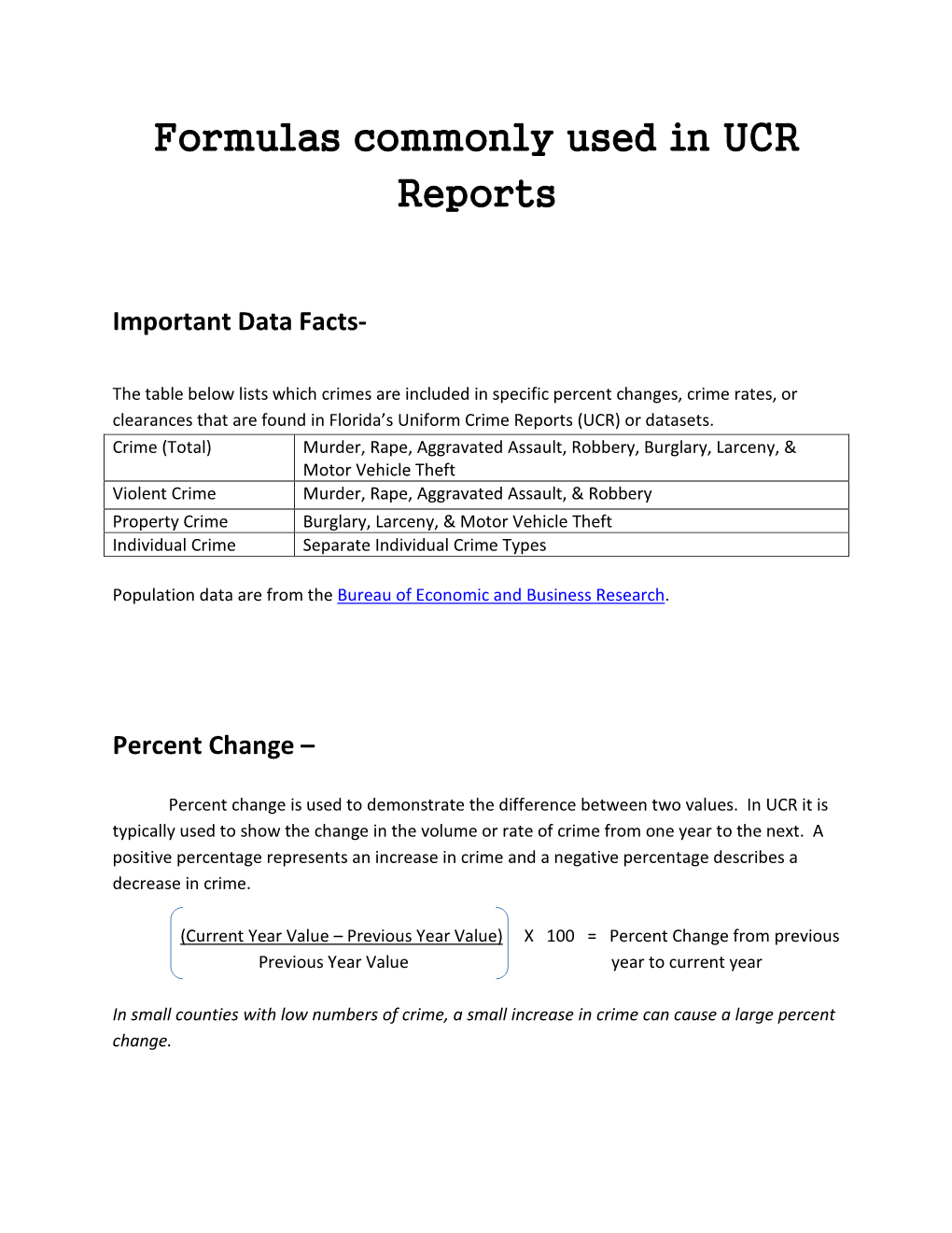 Formulas Commonly Used in UCR Reports