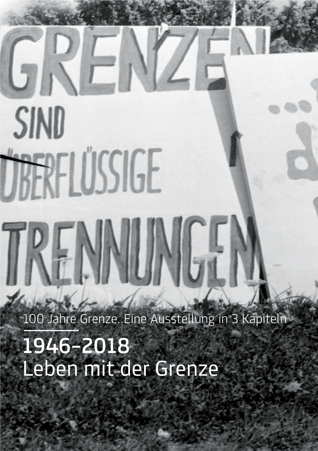 1946–2018 Leben Mit Der Grenze Helmut Konrad Petra Greeff