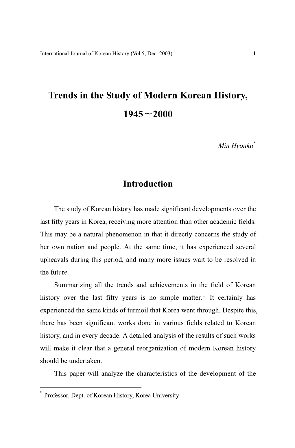 Trends in the Study of Modern Korean History, 1945-2000