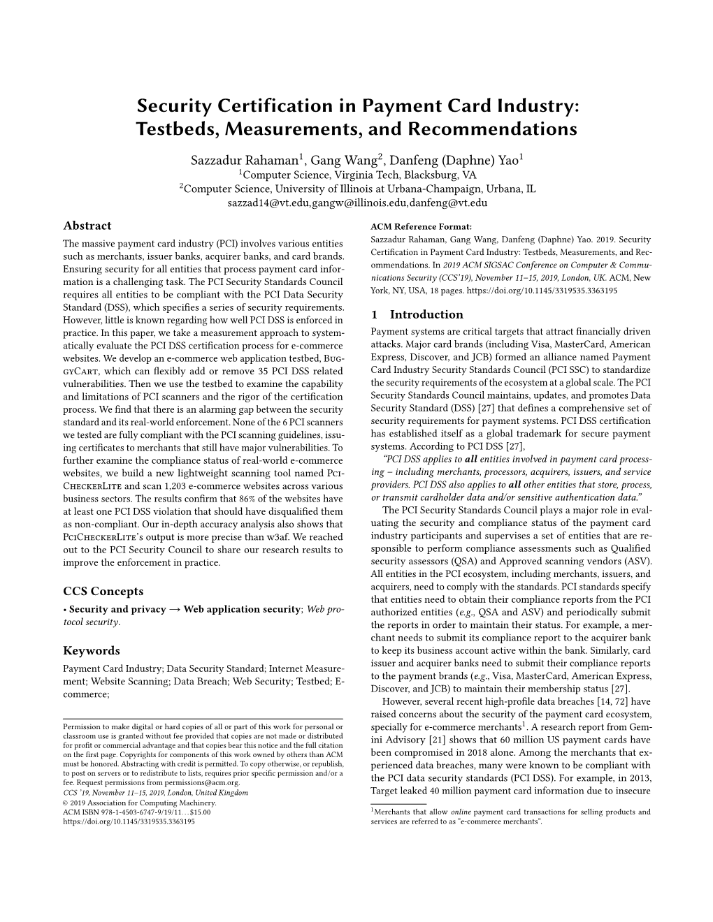 Security Certification in Payment Card Industry: Testbeds, Measurements, and Recommendations