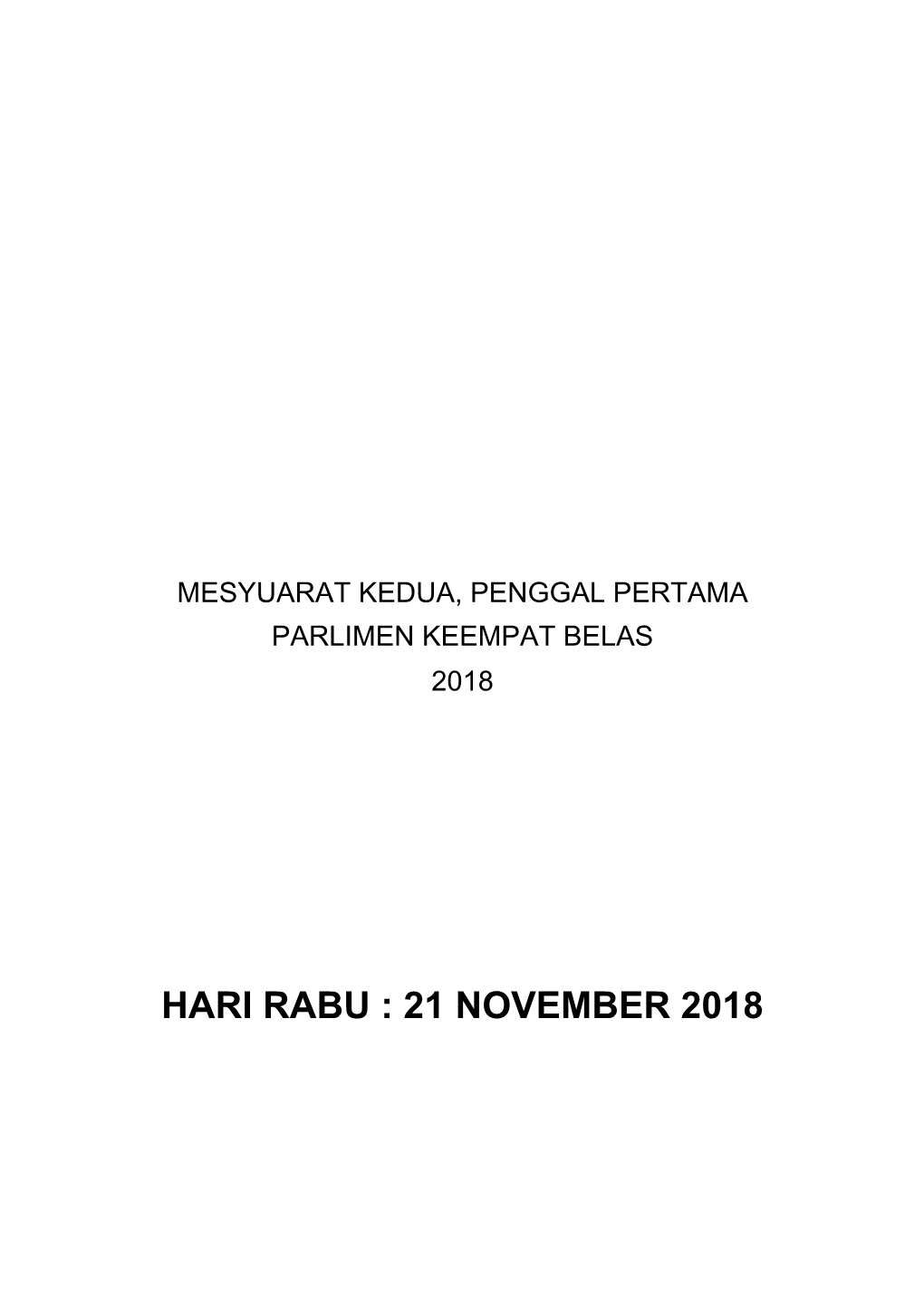 Hari Rabu : 21 November 2018 No
