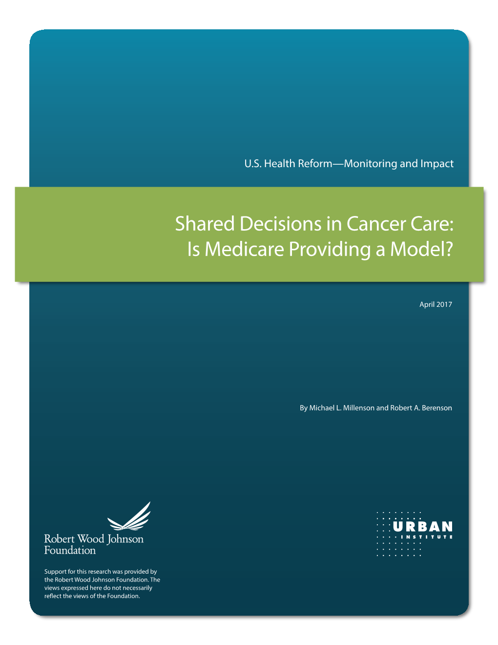 Shared Decisions in Cancer Care: Is Medicare Providing a Model?