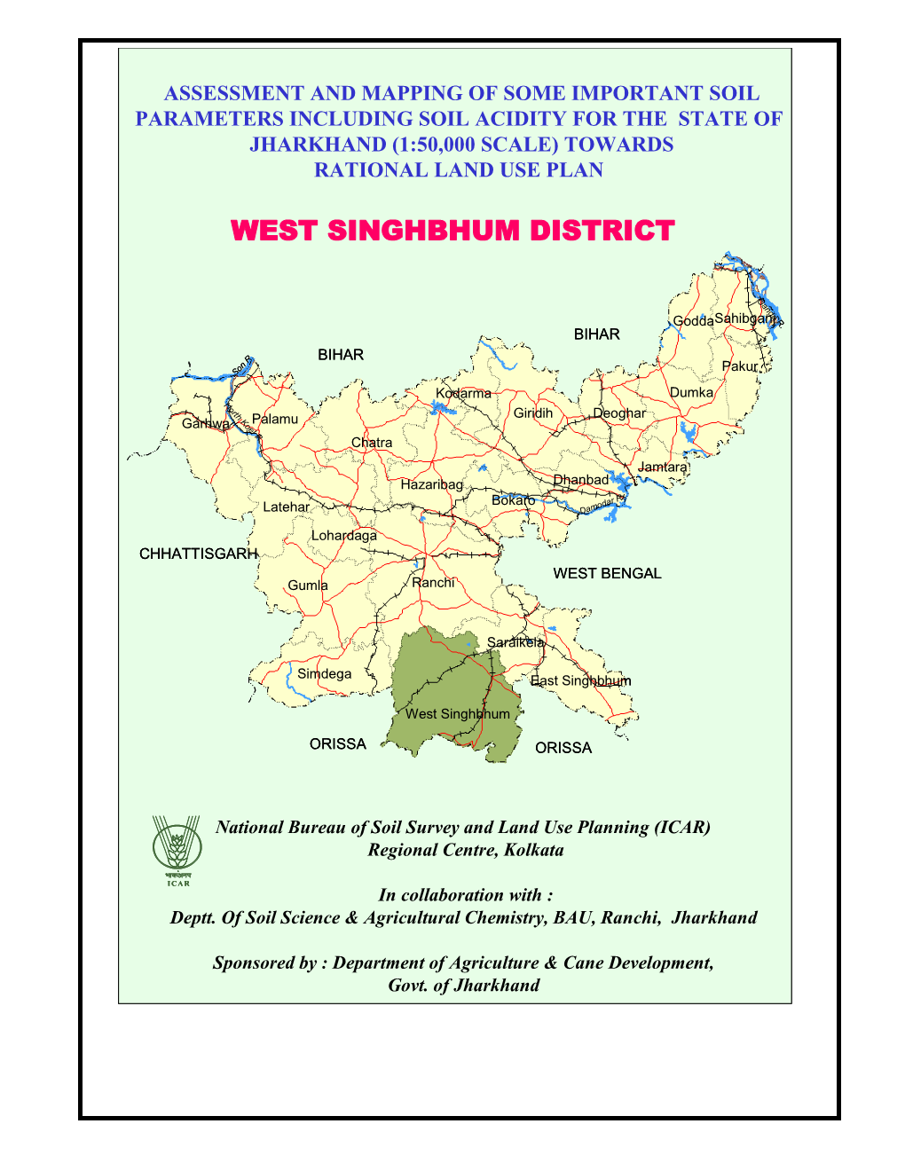 West Singhbhum District West Singhbhum