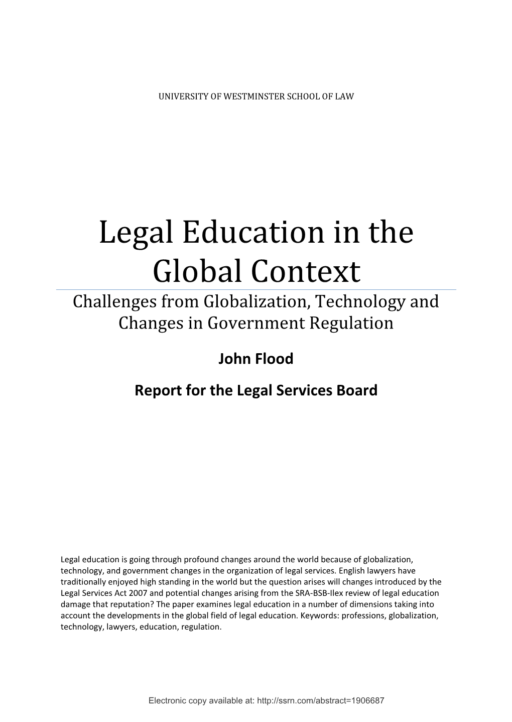 Legal Education in the Global Context Challenges from Globalization, Technology and Changes in Government Regulation