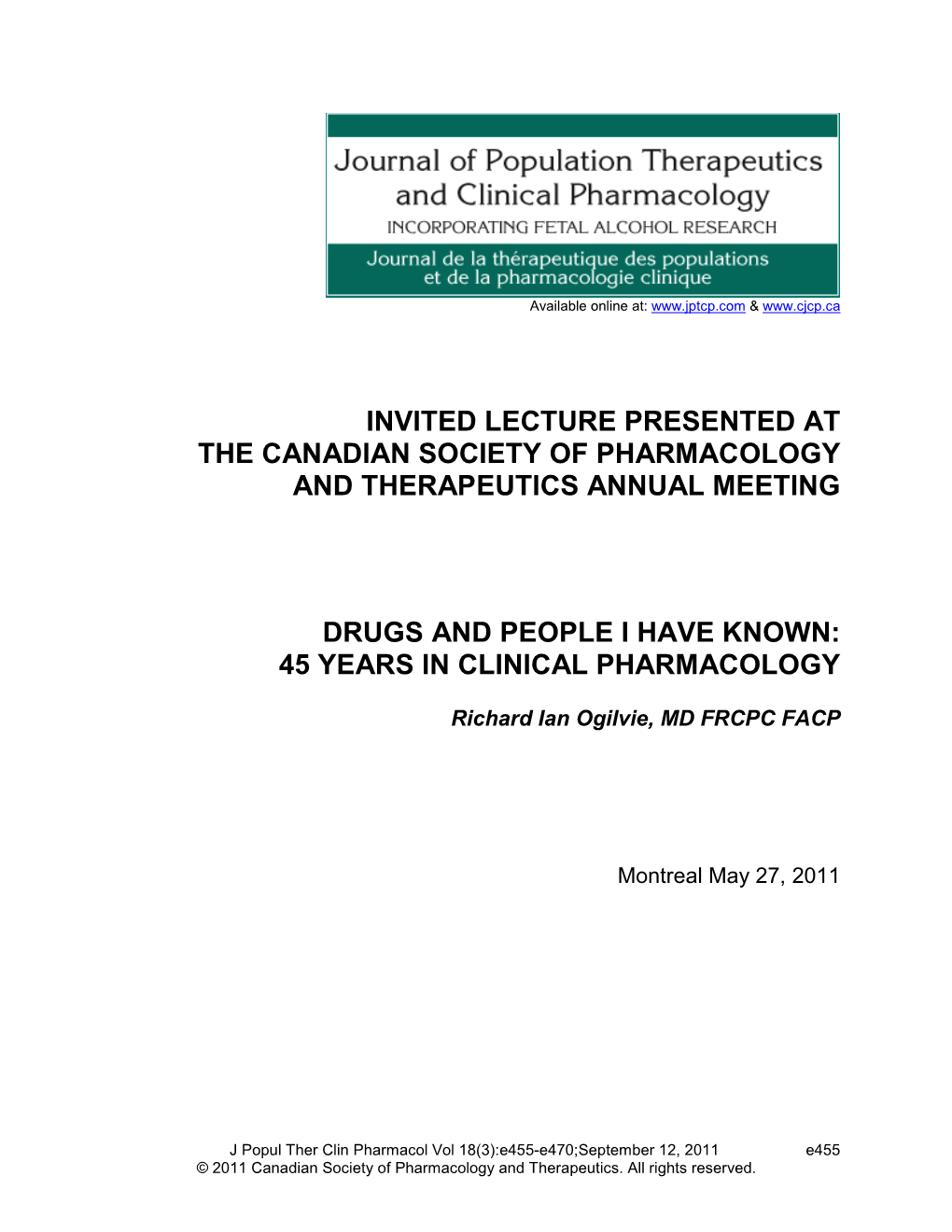 Invited Lecture Presented at the Canadian Society of Pharmacology and Therapeutics Annual Meeting