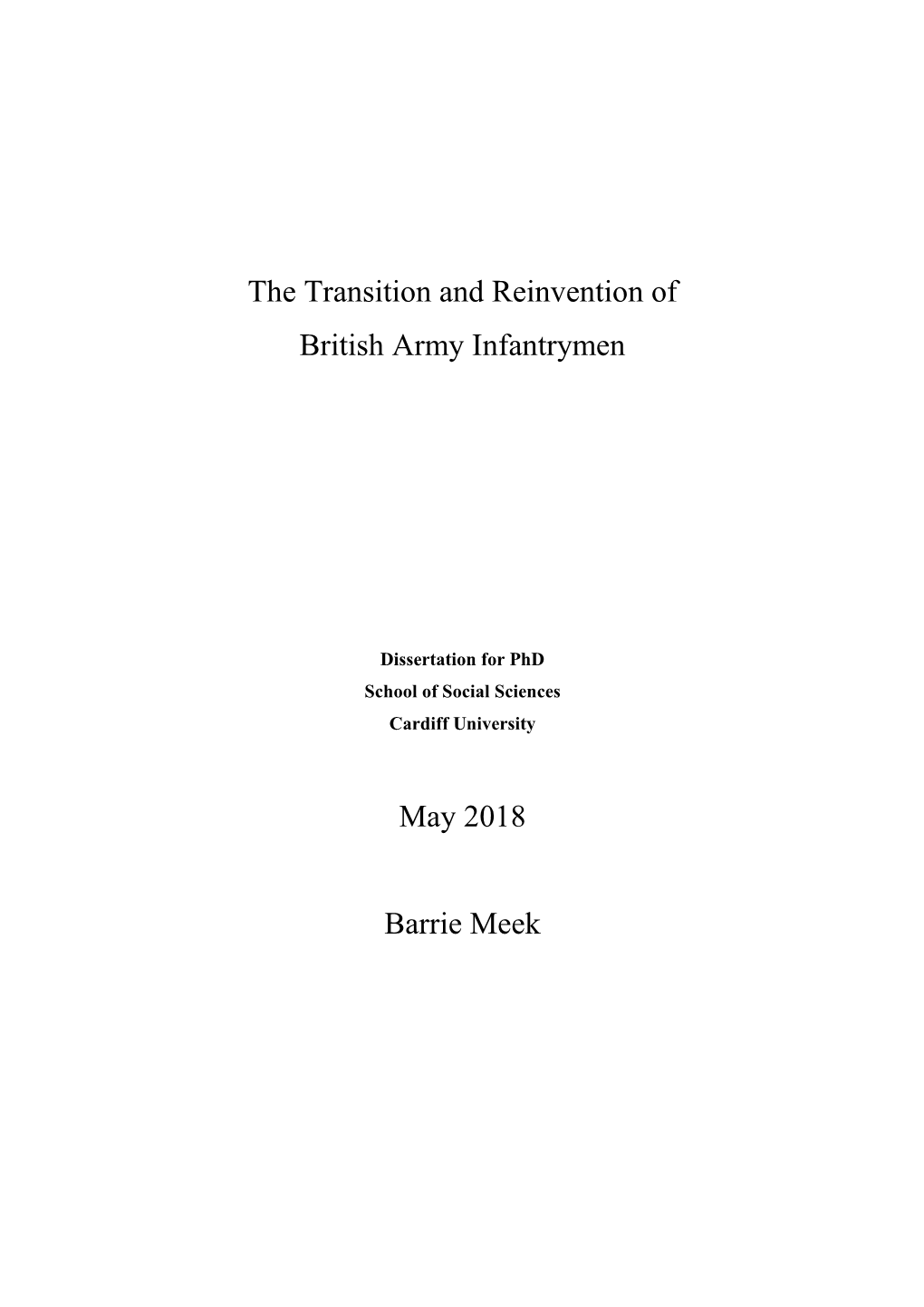 The Transition and Reinvention of British Army Infantrymen May 2018
