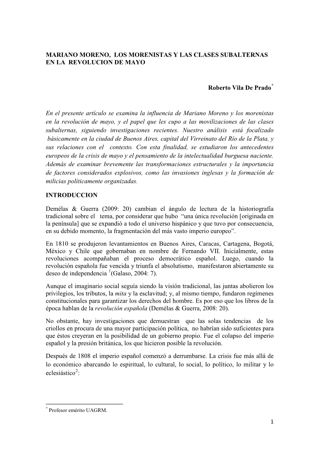 Mariano Moreno, Los Morenistas Y Las Clases Subalternas En La Revolucion De Mayo