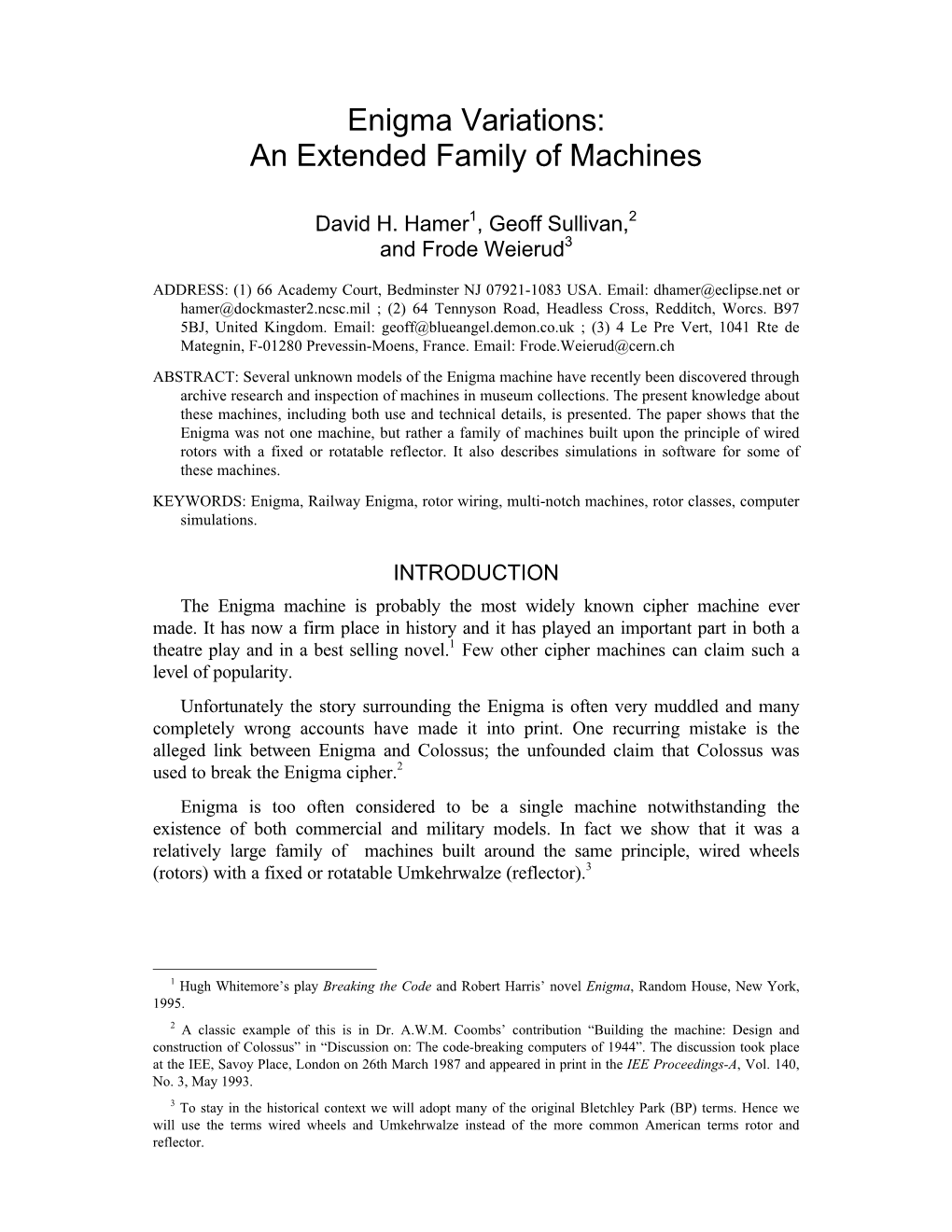 Enigma Variations: an Extended Family of Machines