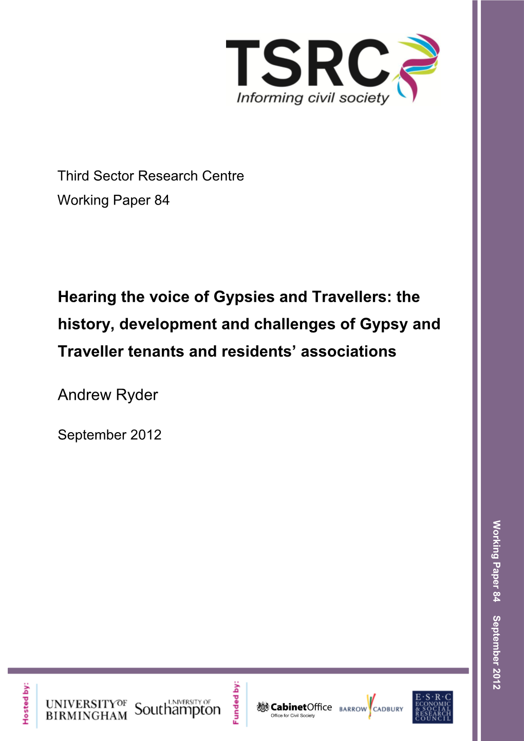 Hearing the Voice of Gypsies and Travellers: the History, Development and Challenges of Gypsy and Traveller Tenants and Residents’ Associations