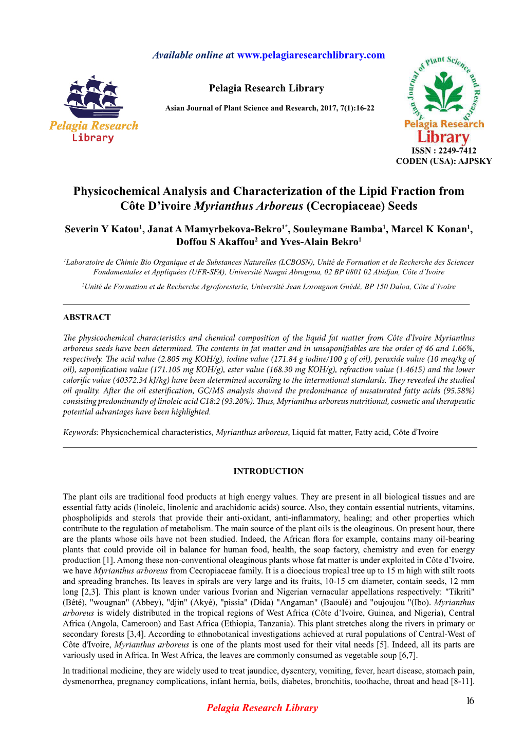 Physicochemical Analysis and Characterization of the Lipid Fraction from Côte D’Ivoire Myrianthus Arboreus (Cecropiaceae) Seeds