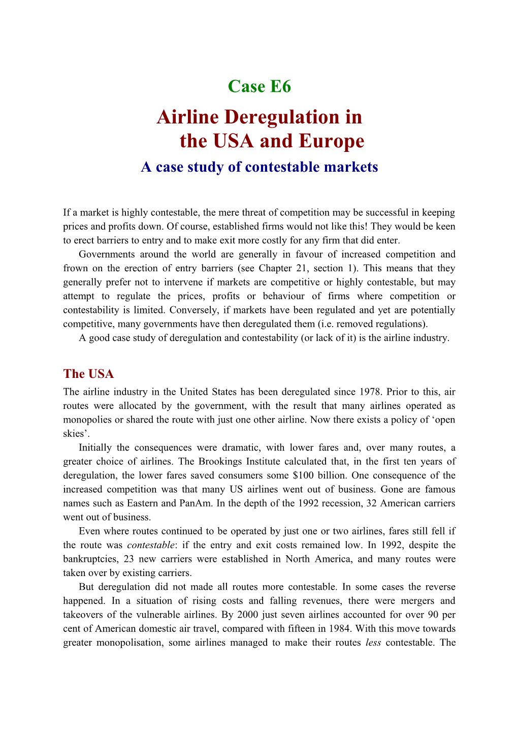 Airline Deregulation Inthe USA and Europe