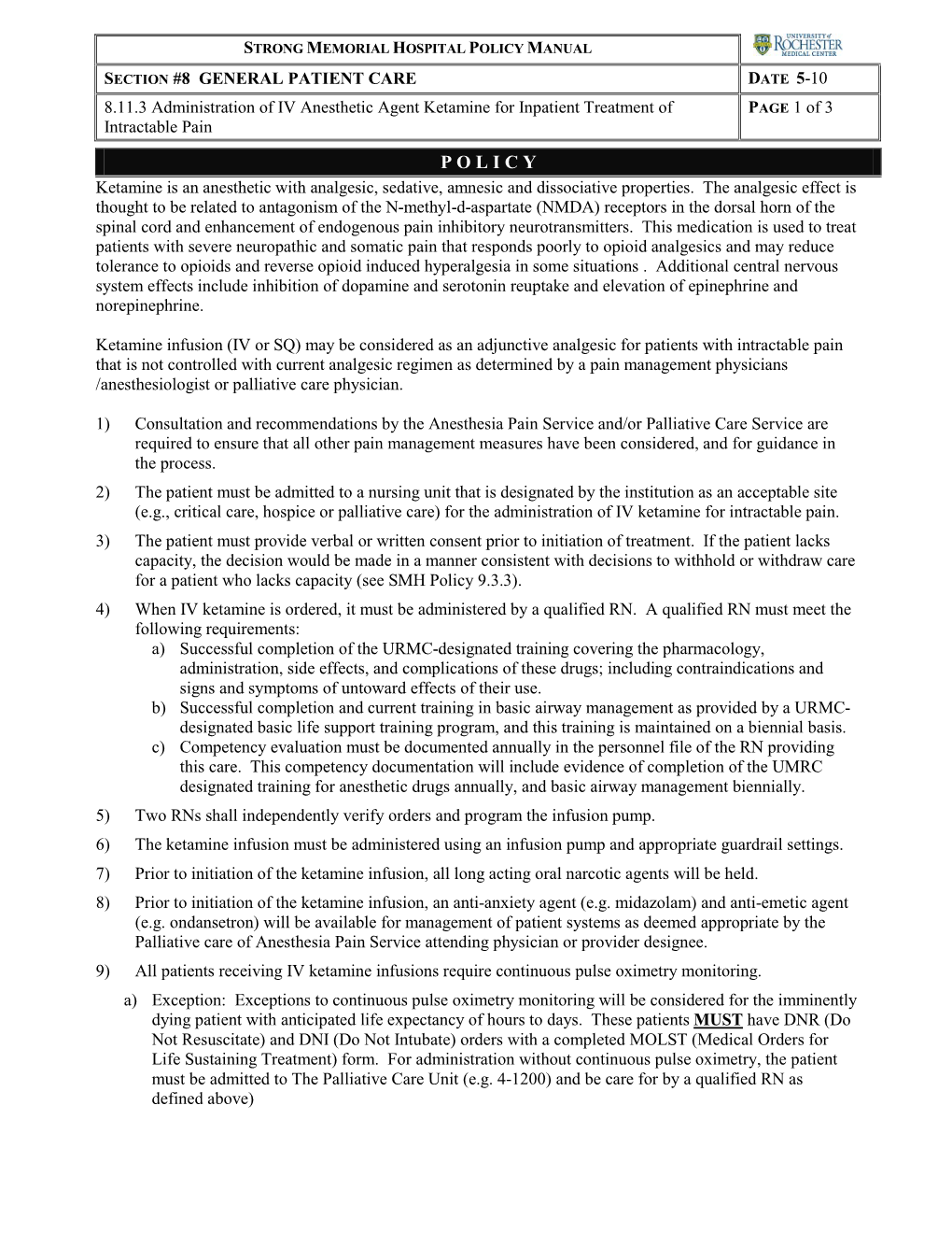 Administration of IV Anesthetic Agent Ketamine for Inpatient Treatment of PAGE 1 of 3 Intractable Pain