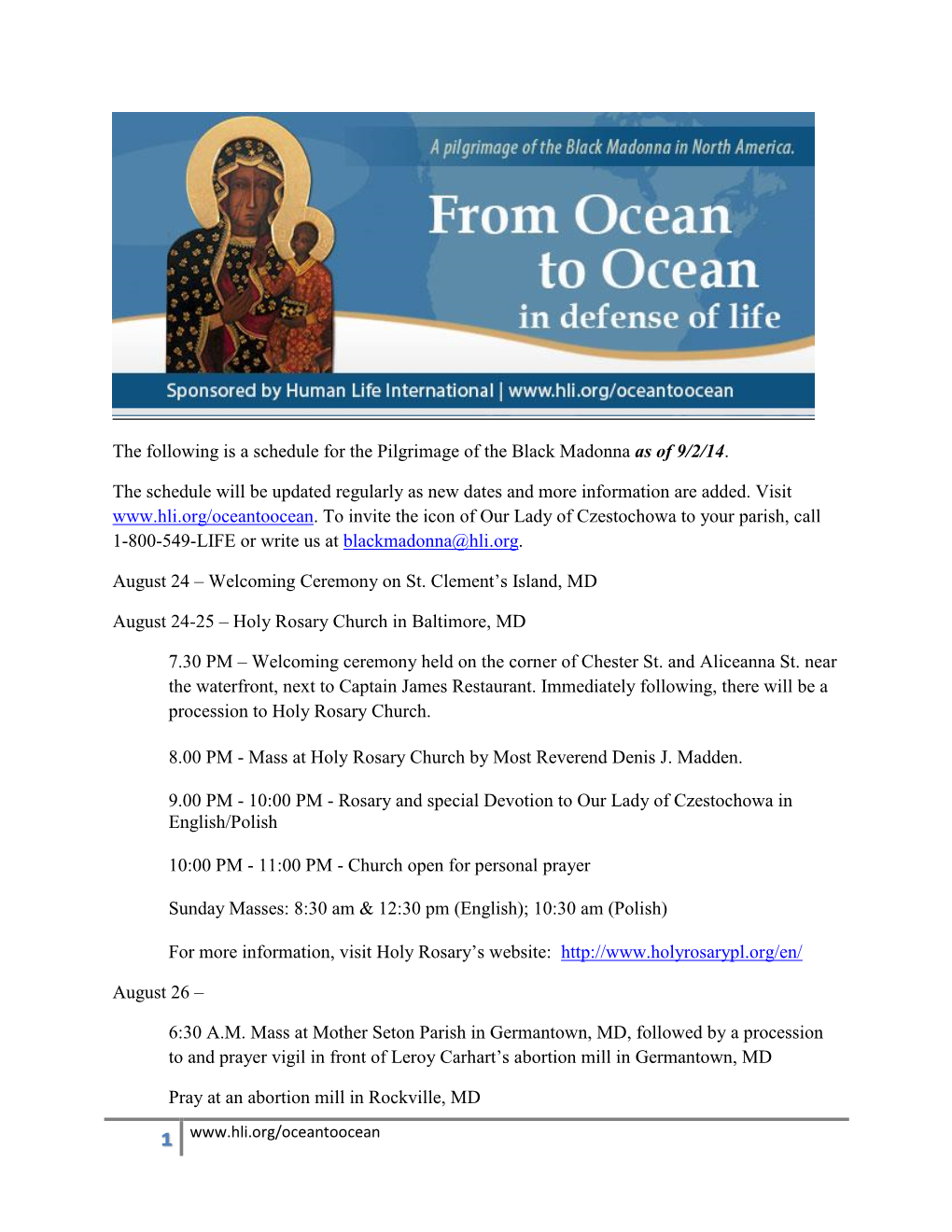 The Following Is a Schedule for the Pilgrimage of the Black Madonna As of 9/2/14. the Schedule Will Be Updated Regularly As