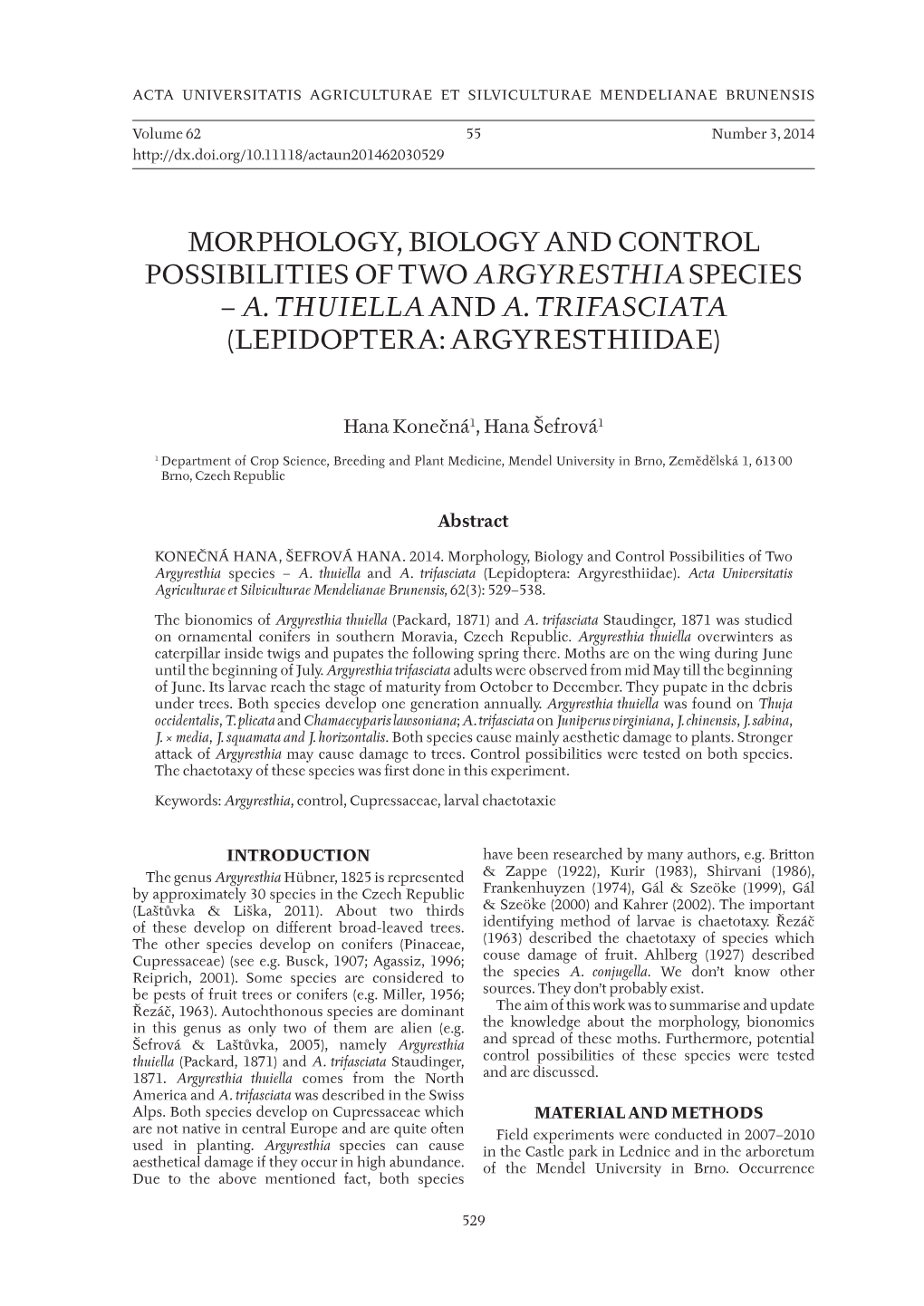 Morphology, Biology and Control Possibilities of Two Argyresthia Species – A