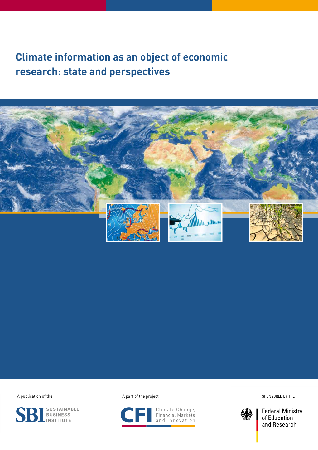 Climate Information As an Object of Economic Research: State and Perspectives