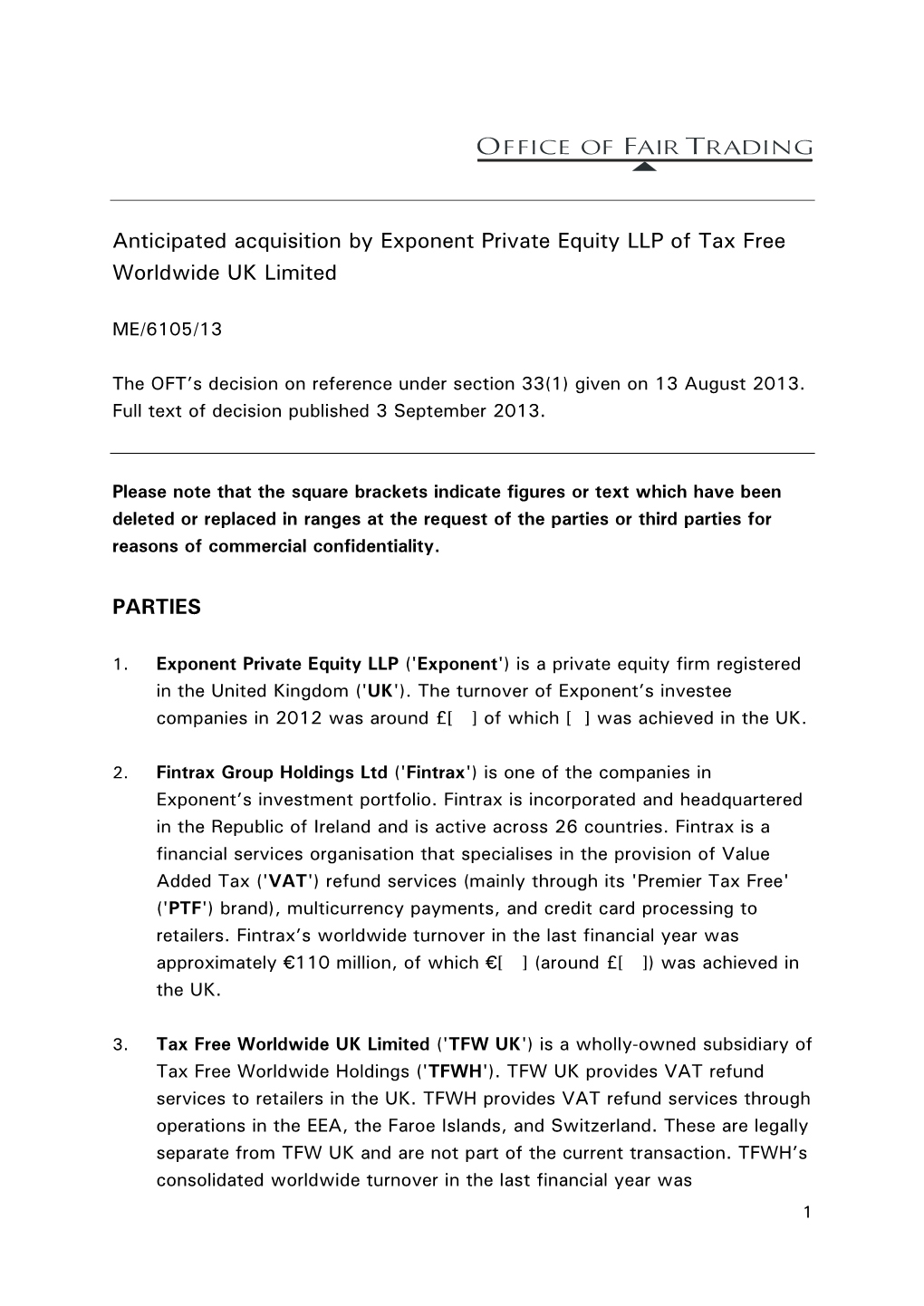 Full Text of the Decision Regarding the Anticipated Acquisition by Exponent Private Equity LLP of Tax Free Worldwide UK Limited