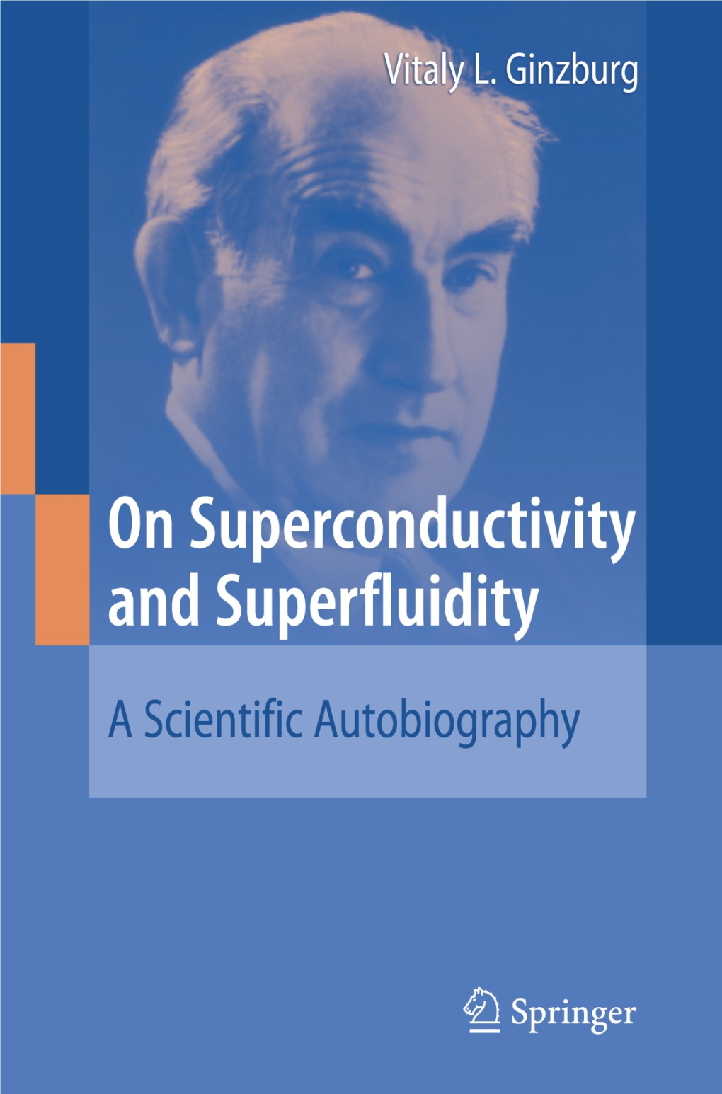 On Superconductivity and Superfluidity