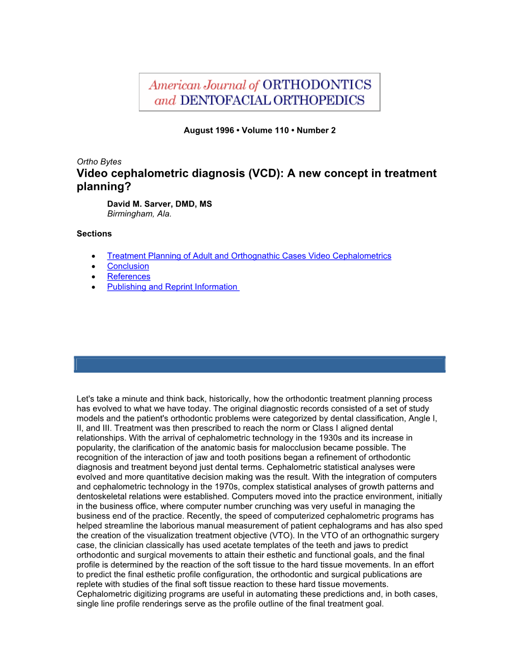 Video Cephalometric Diagnosis (VCD): a New Concept in Treatment Planning?