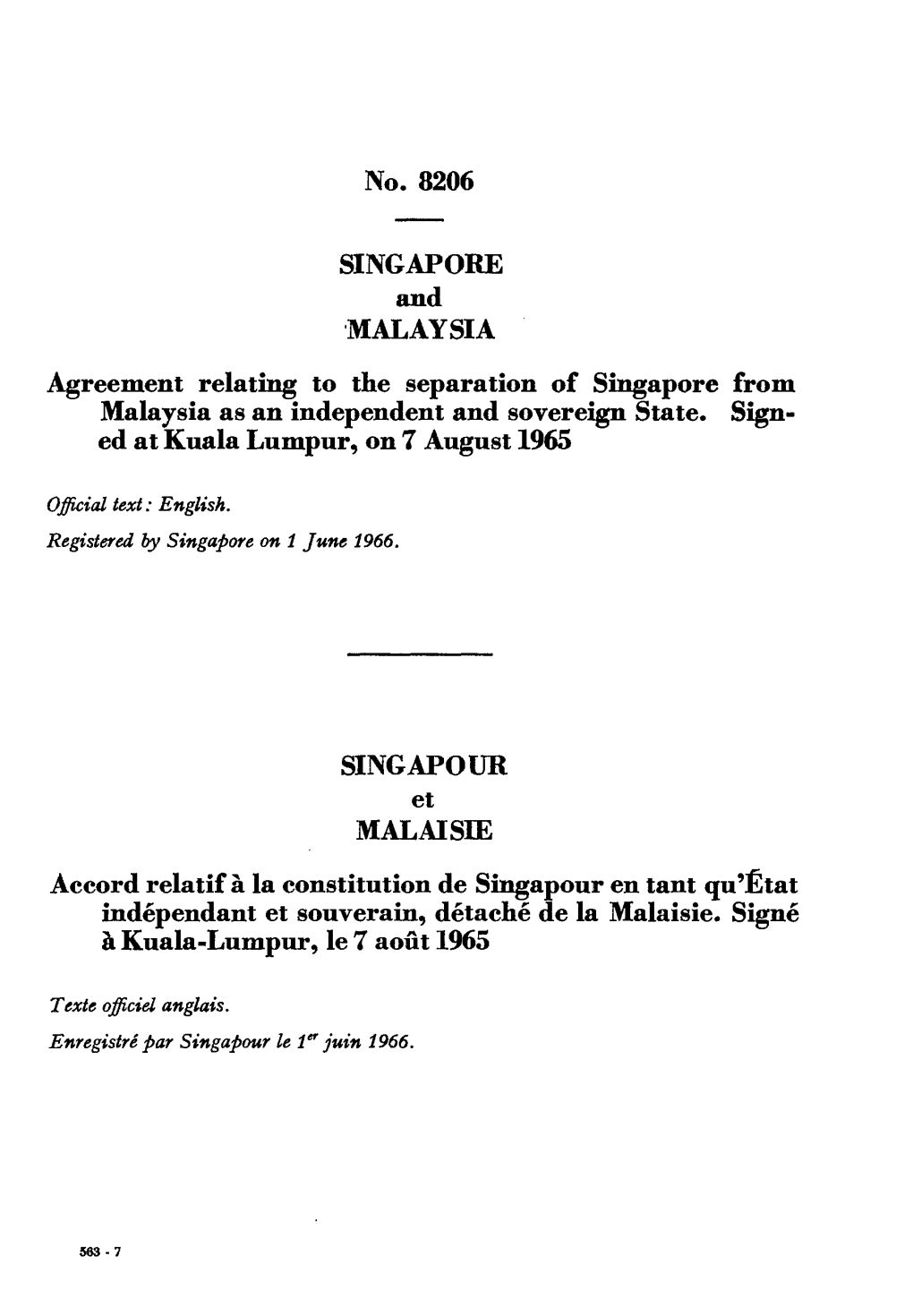 Singapore from Malaysia As an Independent and Sovereign State