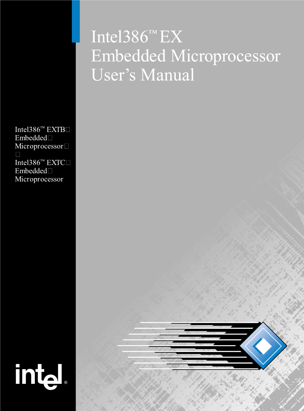 Intel386™ EX Embedded Microprocessor User's Manual