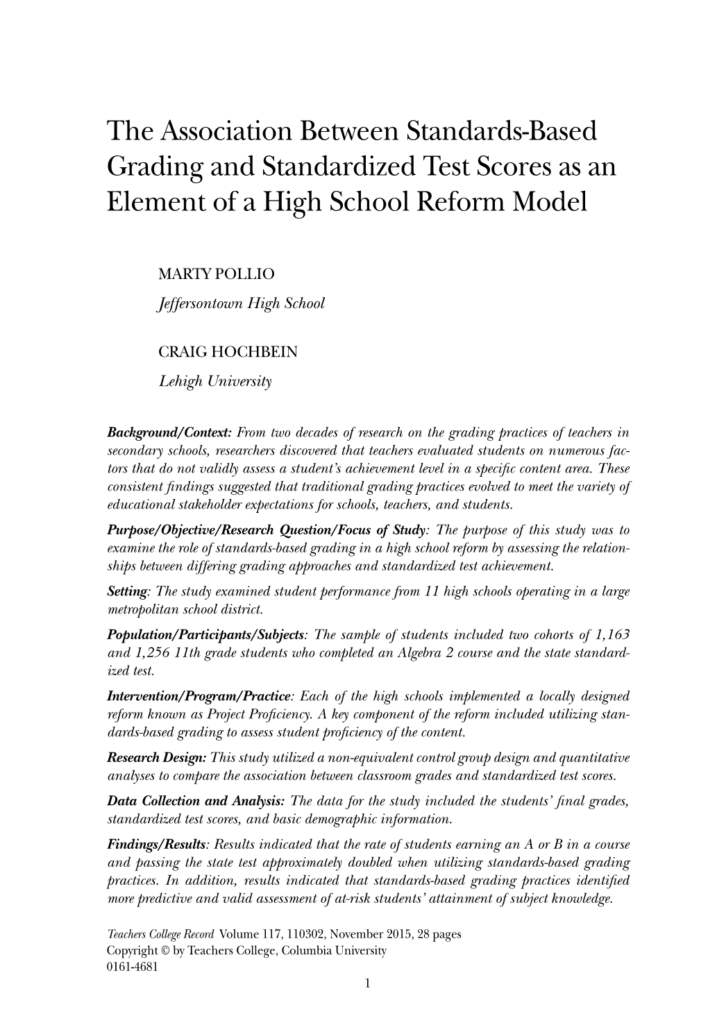 The Association Between Standards-Based Grading and Standardized Test Scores As an Element of a High School Reform Model