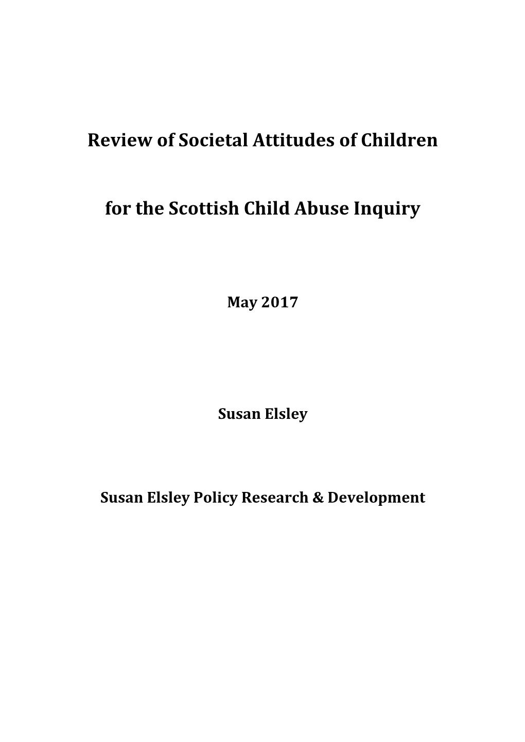 Review of Societal Attitudes of Children for the Scottish Child