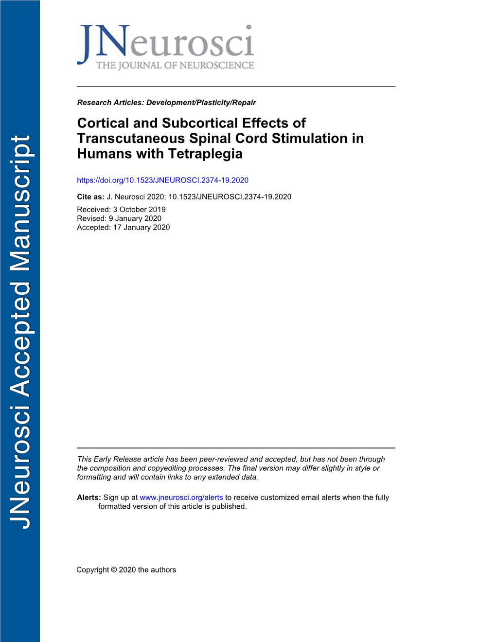 Cortical and Subcortical Effects of Transcutaneous Spinal Cord Stimulation in Humans with Tetraplegia