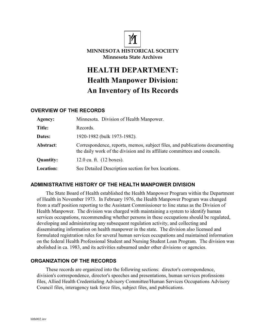 HEALTH DEPARTMENT: Health Manpower Division: an Inventory of Its Records