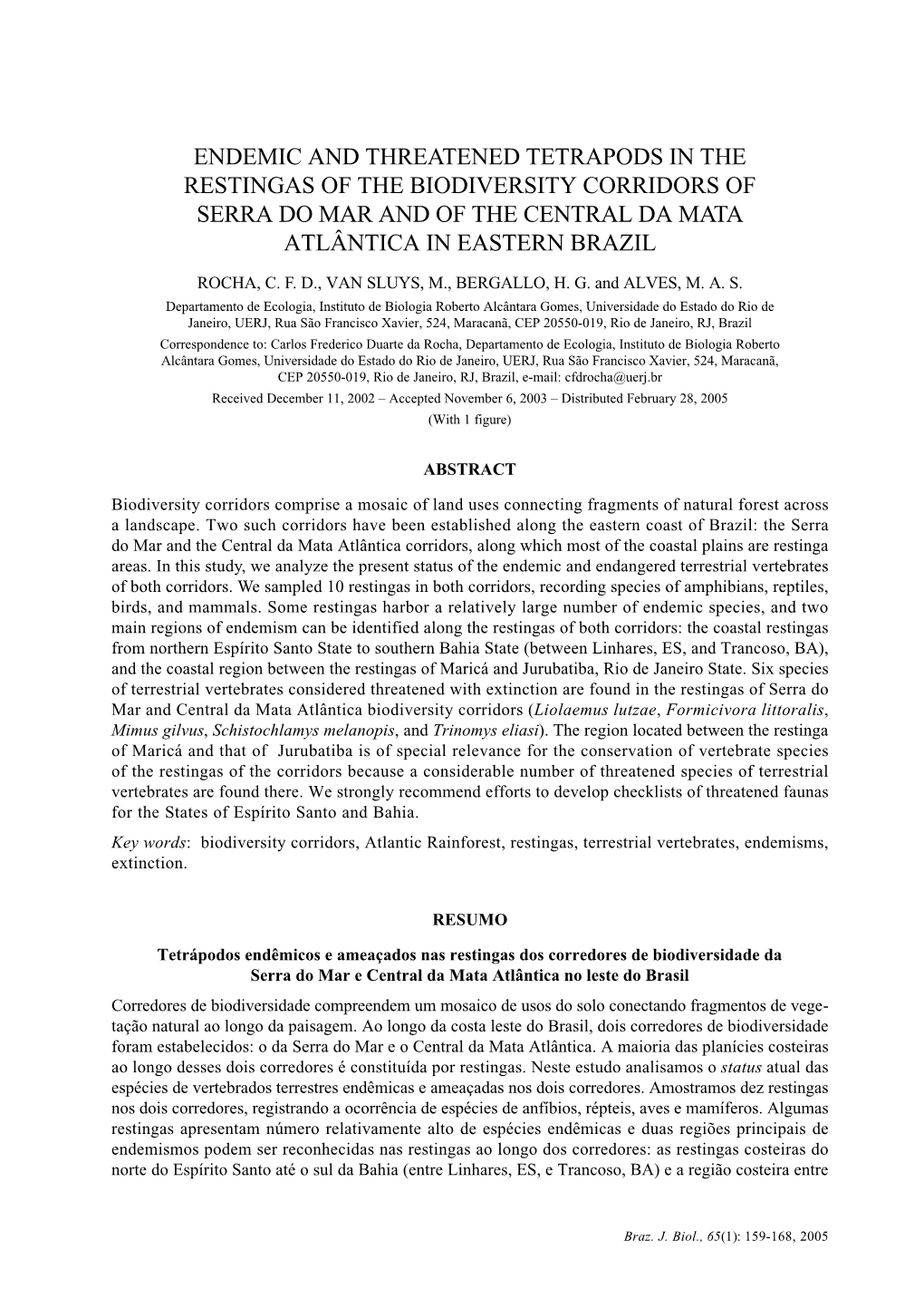 Endemic and Threatened Tetrapods in the Restingas of the Biodiversity Corridors of Serra Do Mar and of the Central Da Mata Atlântica in Eastern Brazil