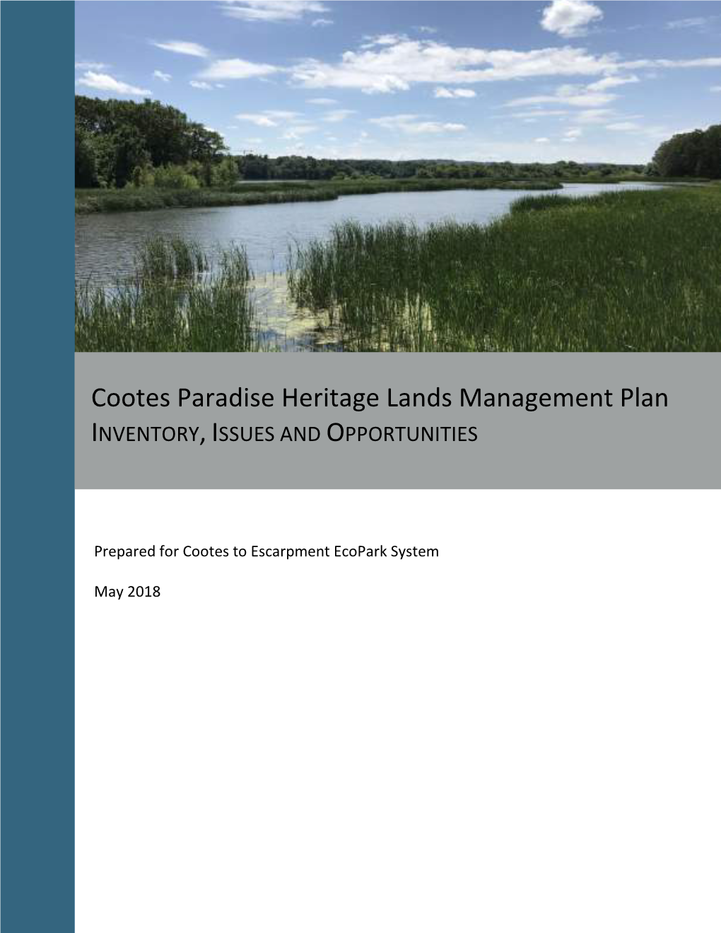 Cootes Paradise Heritage Lands Management Plan INVENTORY, ISSUES and OPPORTUNITIES