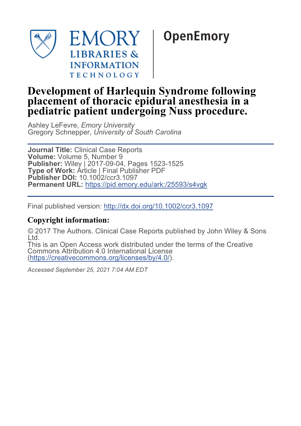 Development of Harlequin Syndrome Following Placement of Thoracic Epidural Anesthesia in a Pediatric Patient Undergoing Nuss Procedure