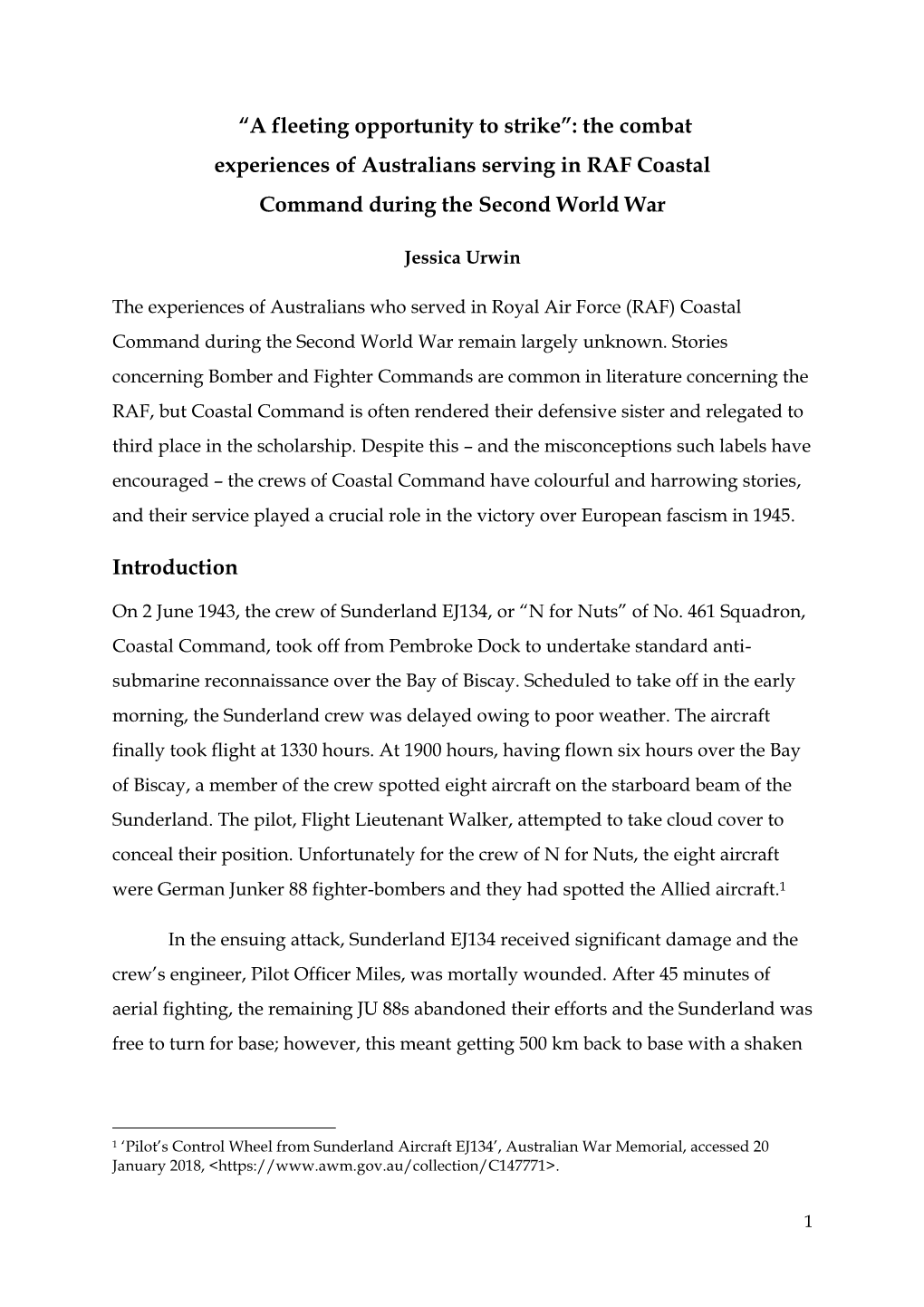 “A Fleeting Opportunity to Strike”: the Combat Experiences of Australians Serving in RAF Coastal Command During the Second World War