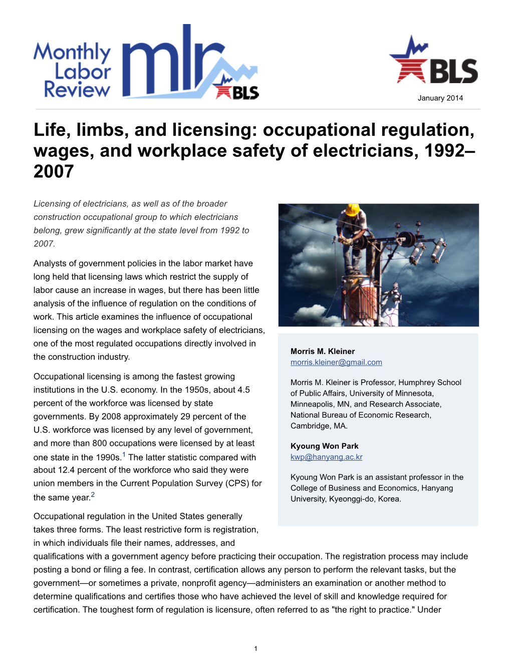 Life, Limbs, and Licensing: Occupational Regulation, Wages, and Workplace Safety of Electricians, 1992– 2007